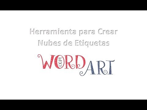 Aprende a crear nubes de palabras con wordart.com