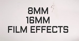 Retro 8mm 16mm Film Effects and Old Film Overlays