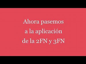 Normalización de Bases de Datos - 1FN-2FN-3FN Explicado con un ejemplo