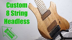 New perspectives with a custom 8-string headless guitar
