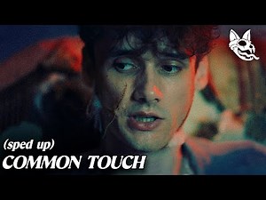 Lovejoy - Common Touch (𝙎𝙥𝙚𝙙 𝙐𝙥 / 𝙉𝙞𝙜𝙝𝙩𝙘𝙤𝙧𝙚)