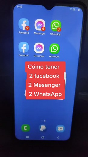 Cómo tener 2 Facebook, 2 Messenger y 2 WhatsApp
