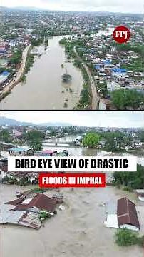 Manipur Flood: Nearly 20,000 Affected, Over 3,300 Homes Damaged