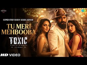 Toxic Item Song | Yash | Tu Mari Mehbooba | Kiara Advani | Akshaye Khanna Dhurandhar Arabic Song