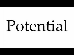 How to Pronounce Potential