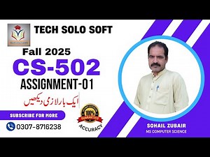 CS502 Assignment 1 Solution Fall 2025 || CS502 Assignment No 01 Solution 2025 by Sohail