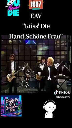 EAV Küss' Die Hand, Schöne Frau - 80er Nostalgie