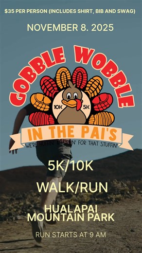 2.7K views · 37 shares | Only 2 weeks to go until the 2nd Annual Gobble Wobble in the Pai’s! Grab your family, lace up your shoes, and join the fun—5K or 10K, walk or run! ‍♀️旅 Sign up today! https://runsignup.com/Race/AZ/Kingman/HMPGobblewobble | Mohave Parks | Facebook