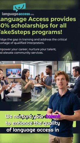 #languageaccess #interpretingcareers #bilingualprofessionals #interpretertraining #makeadifference #communicationmatters #take5steps | Language Access