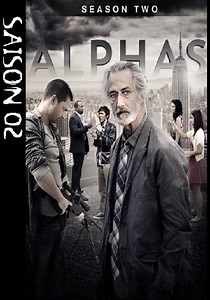 Saison 2 Alphas streaming: où regarder les épisodes?