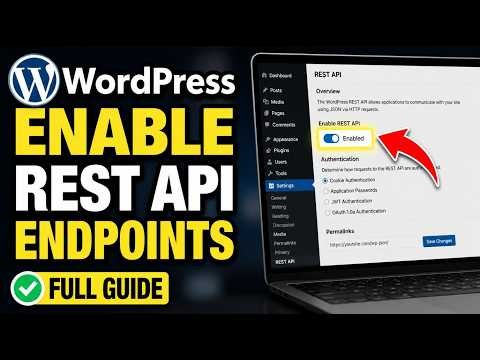 How to enable WordPress REST API for custom endpoints - Full Guide
