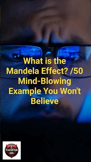 What is the Mandela Effect? | 50 Mind-Blowing Examples You Won’t Believe! 😱