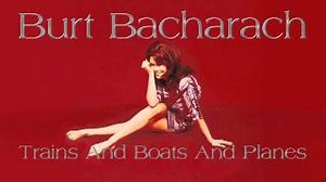 TRAINS AND BOATS AND PLANES Lyrics - BURT BACHARACH | eLyrics.net