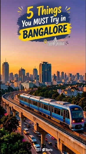 5 Things You MUST Do in Bangalore 😍 | Food, Metro, Nightlife & More! #shorts