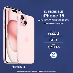 ¡Consigue tu iPhone 15 con Telcel y disfruta de 24 meses sin intereses en la mejor Red 5G! | Telcel