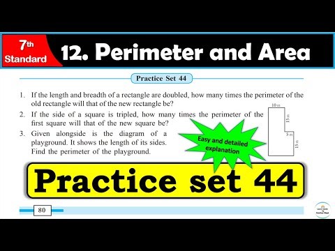 Practice set 44 Class 7 | Chapter 12. Perimeter and Area | All Question Answers | MH State Board