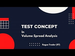 Test concept in VSA II Volume Spread Analysis II