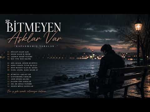 Bitmeyen Aşklar Var