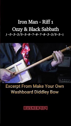 Iron Man on the Washboard Diddley Bow - Build Demo & Lesson #diy