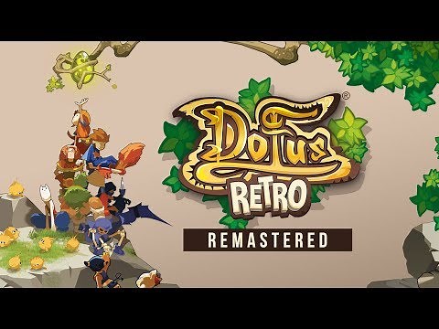 DOFUS Retro (Remastered) - Trailer