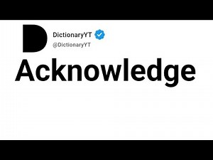 Acknowledge Synonyms/Thesaurus/Similar Words
