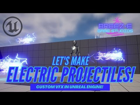 Create Electrifying Projectiles: In-Depth VFX Tutorial in Unreal Engine Niagara System