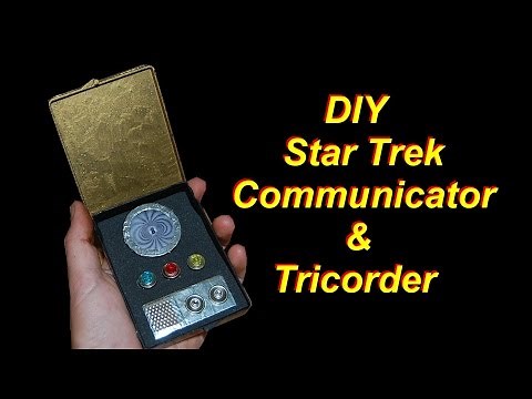 DIY Star Trek Communicator and Tricorder