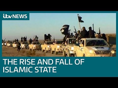 The rise and fall of Islamic State | ITV News