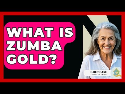 What Is Zumba Gold? - Elder Care Support Network