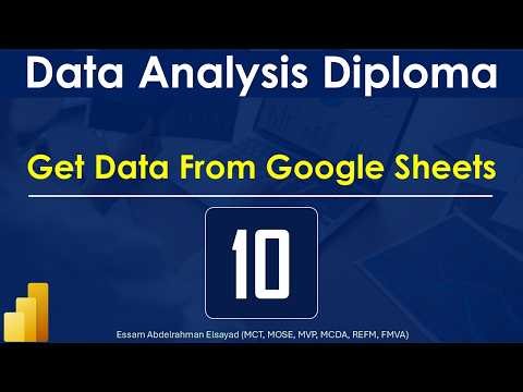 Get Data From Google Sheets | Eps-10 | Microsoft Power BI Data Analysis Diploma