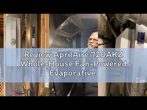 Review AprilAire 720AKZ Whole-House Fan-Powered Evaporative Humidifier – 21 GPD, Water Saving, Autom