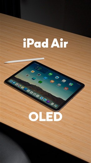 iPad Air M5 с OLED-дисплеем — весной 2027!