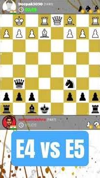 E4 vs E5 #chess #chesstrap #chessreels #checkmate #chessshorts #chessgame #chesscrush #chesspatterns