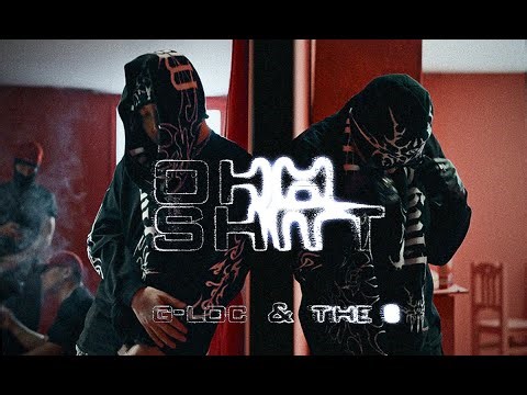 G LOC ft THE C - OHH SHITT (Official Music Video)