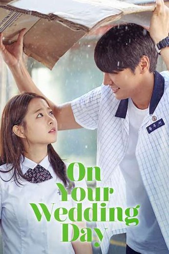 On Your Wedding Day - Movie