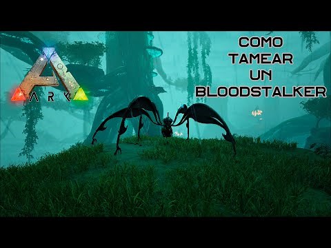 Como tamear un Bloodstalker (Acechador Sangriento) de manera fácil y rápida En Ark: Survival Evolved