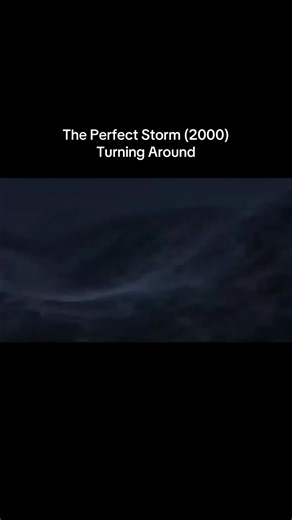 The scene where it shows the Andrea Gail turning around against the waves, to ride the waves after being slammed port side (which is slight impossibility) #fypシ #andreagail #theperfectstorm #theperfectstorm2000