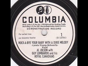Al Jolson " Rock-A-Bye Your Baby With A Dixie Melody " 1932