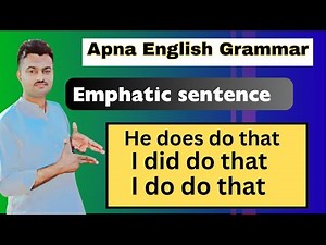 Emphatic sentence In English Grammar | Easy Explanation with Examples | Apna English Grammar Course
