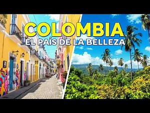 🇨🇴 COLOMBIA: The Land of Beauty | The Documentary That Is Captivating the World 😍 #Colombia