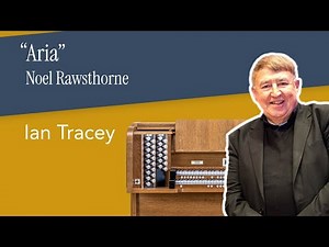 Aria – Noel Rawsthorne | Ian Tracey – Makin Thirlmere 2-36D