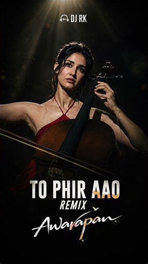 Toh Phir Aao | Remix | Awarapan | Emraan Hashmi #awarapan #awarapan2 #tohphiraao