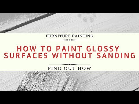 How to Paint Glossy Surfaces without Sanding!
