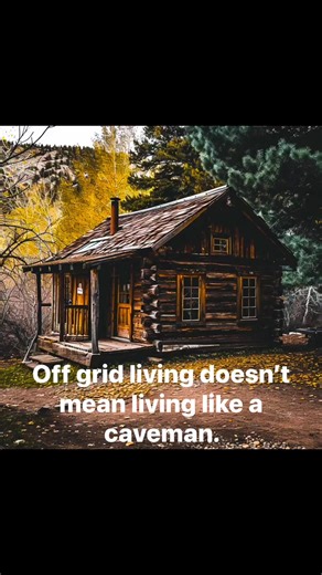 7.8K views · 119 reactions | Off grid living doesn’t mean living primitively like a caveman | Off Grid Living & Survival | Facebook