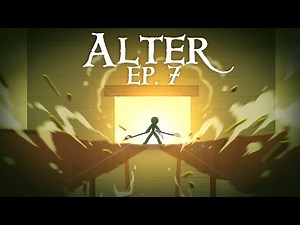 Alter: episode 7