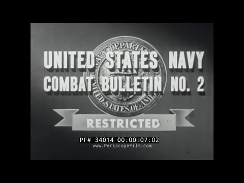1945 U.S. NAVY FILM COMBAT BULLETIN NO. 2 LIBERATION OF LUZON, PHILIPPINES 34014