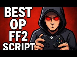 Best op ff2 script [hella op]