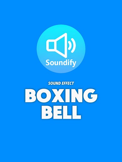 Boxing Bell Sound Effect for Dynamic Projects