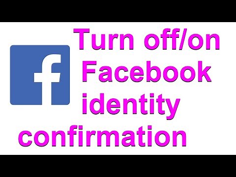 How To Turn Off/On Facebook Identity Confirmation