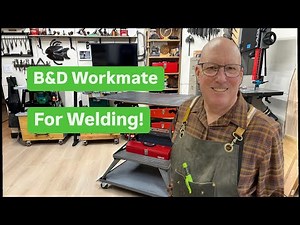 B&D Workmate for Welding